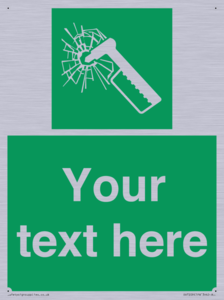 Custom sign safe condition emergency hammer